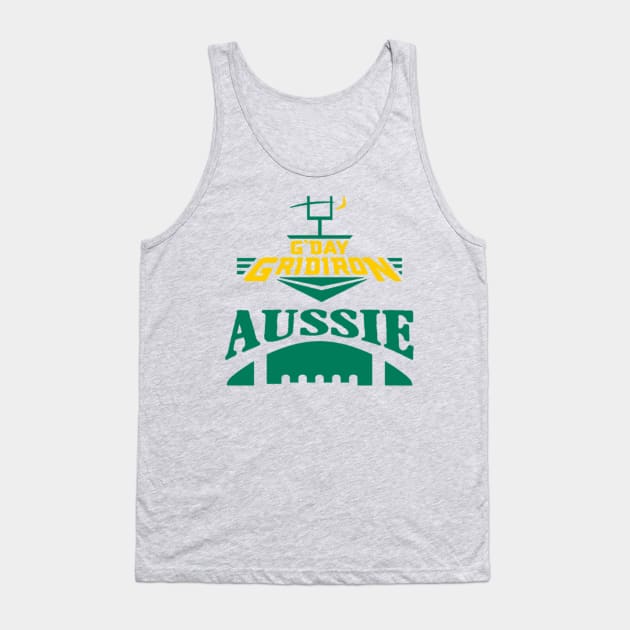 Gday Gridiron meets Aussie NFL Fantasy Tank Top by Aussie NFL Fantasy Show